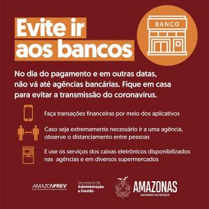 Imagem da notícia - Sead e Amazonprev recomendam a aposentados e pensionistas para evitarem ir ao banco nos dias de pagamento