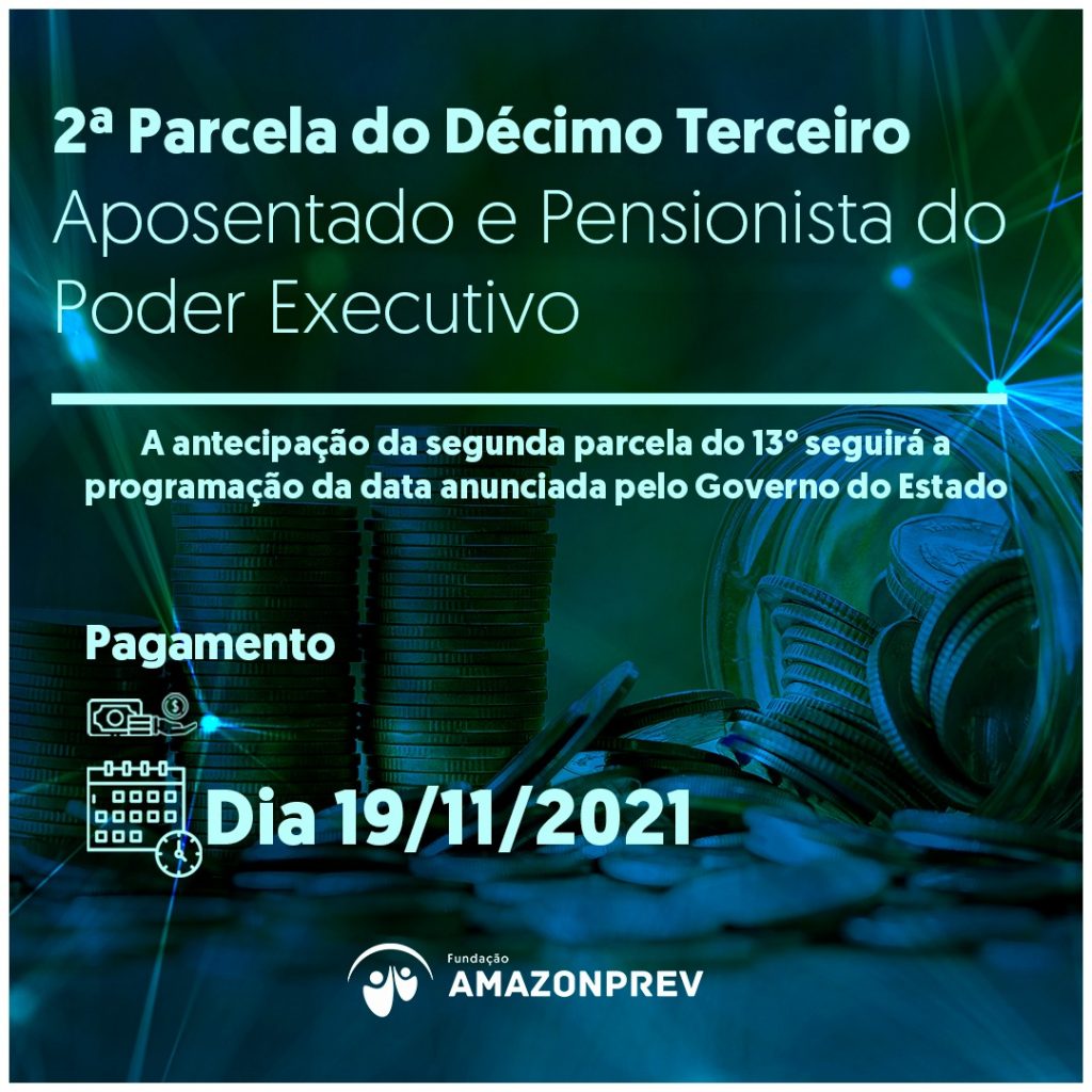 Antecipação da segunda parcela do Décimo Terceiro - Amazonprev